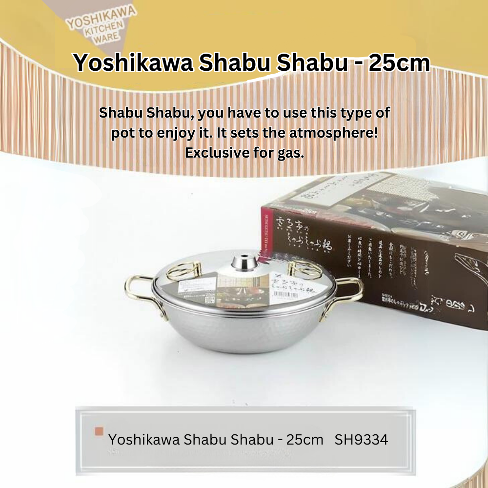 Yoshikawa Shabu Shabu - 25 cm