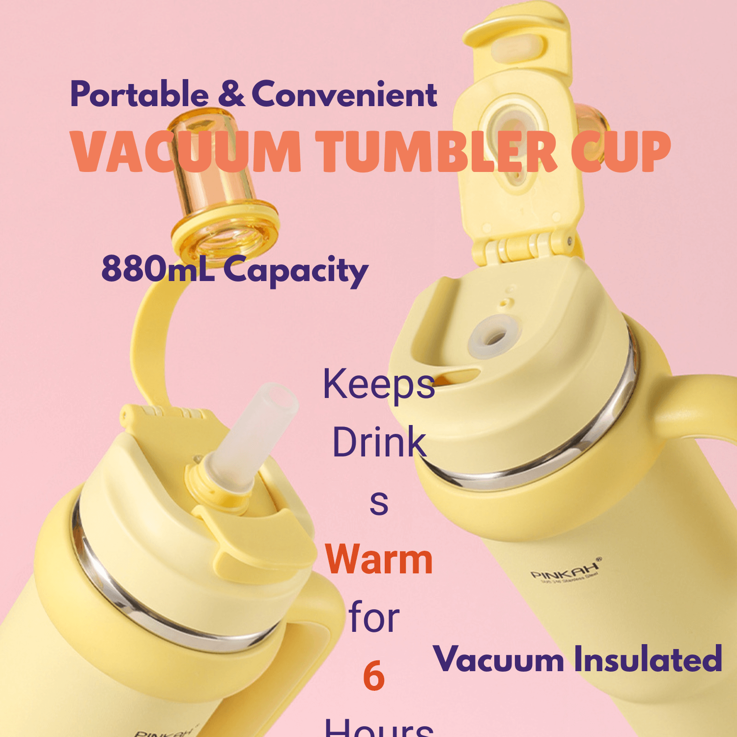 Pinkah 316L Stainless Steel 880mL Vaccuum Tumbler Cup (Yellow)